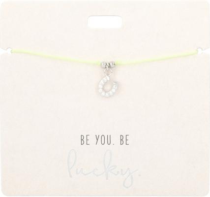 Be you. Be lucky