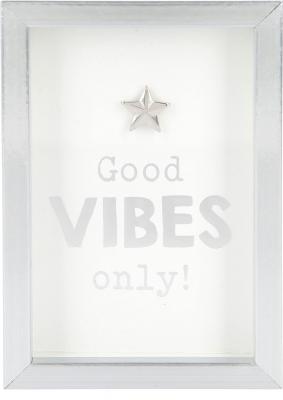 Good VIBES only!