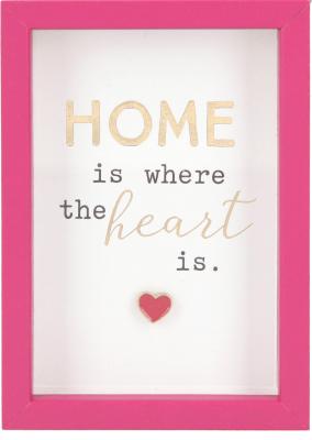 HOME is where the heart is.