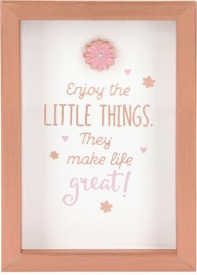 Enjoy the little things. They make...